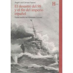 El desastre del 98 y el fin del imperio español