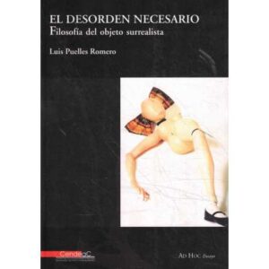 El desorden necesario