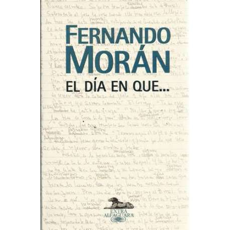 El día en que...