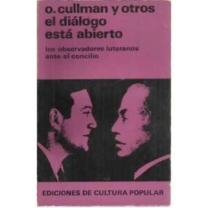 El diálogo esta abierto. Los observadores luteranos ante el concilio