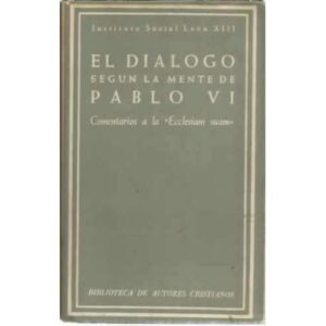 El diálogo según la mente de Pablo VI
