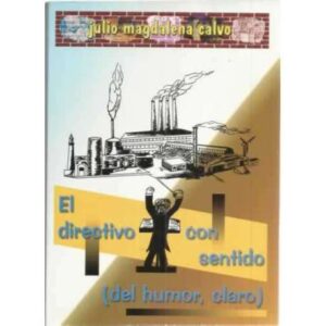 El directivo con sentido (del humor, claro)