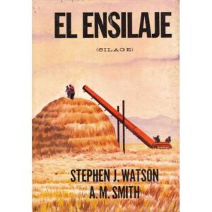 El ensilaje (Silage)