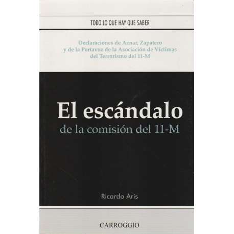 El escándalo de la comisión del 11-M