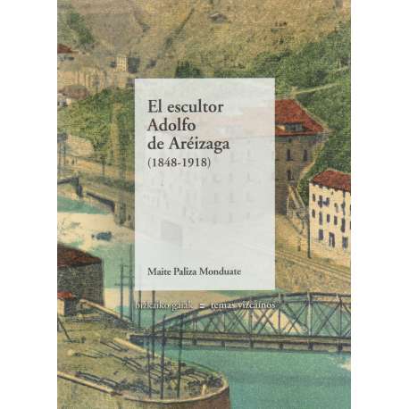 El escultor Adolfo de Aréizaga (1848-1918)