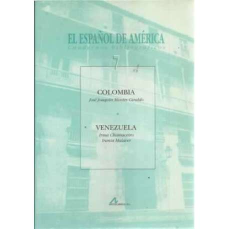 El español de Amércia. Cuadernos bibliográficos. vol 7.- Colombia/ Venezuela