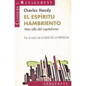 El espíritu hambriento. Más allá de capitalismo