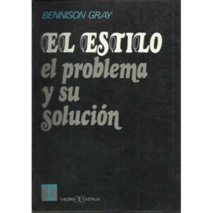 El estilo: el problema y su solución
