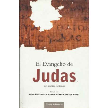 EL EVANGELIO DE JUDAS DEL CÓDICE TCHACOS