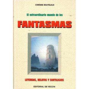 El extraordinario mundo de los fantasmas