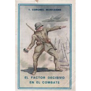 El factor decisivo en el combate