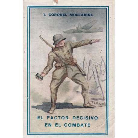 El factor decisivo en el combate
