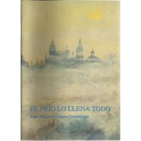 El frío lo llena todo