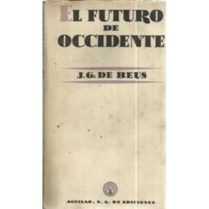 EL FUTURO DE OCCIDENTE