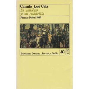 El gallego y su cuadrilla