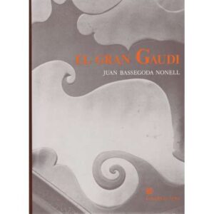 El gran Gaudí