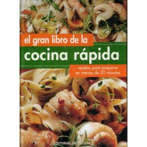 El gran libro de la cocina rápida