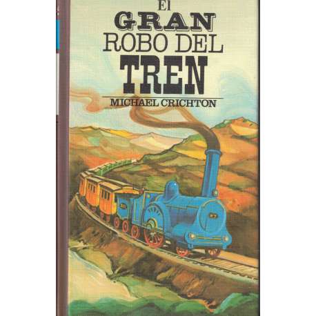 El gran robo del tren