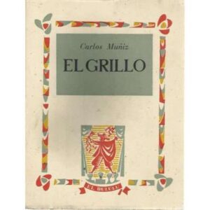 El grillo. Concierto estridente en dos actos y un epílogo