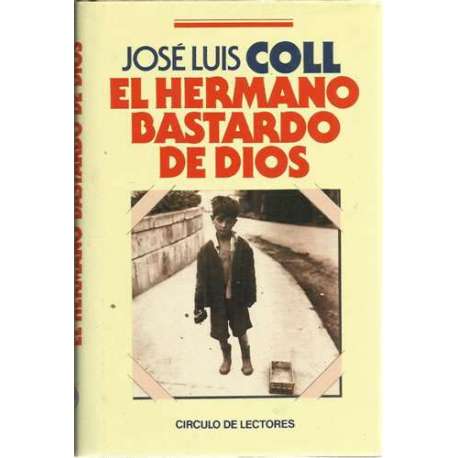 El hermano bastardo de Dios