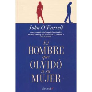 El hombre que olvidó a su mujer