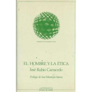 El hombre y la ética