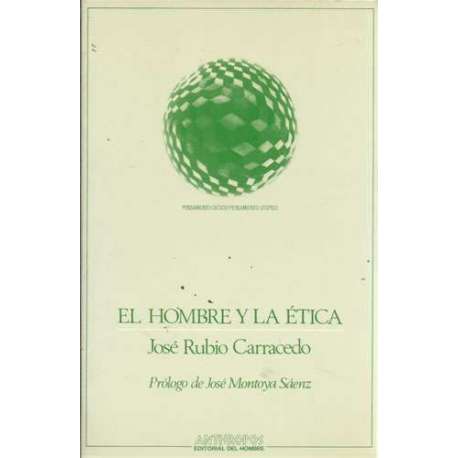El hombre y la ética