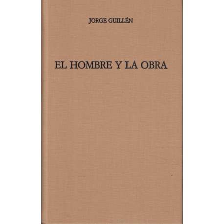 El hombre y la obra