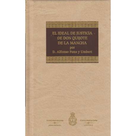 El ideal de justicia de Don Quijote de la Mancha
