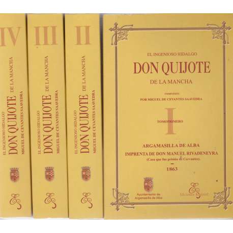 El Ingenioso Hidalgo Don Quijote de la Mancha. Edición facsímil. IV tomos