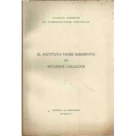 El Instituto Padre Sarmiento de Estudios Gallegos