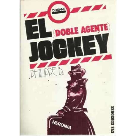 EL JOCKEY. Doble agente
