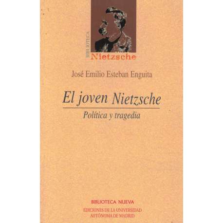 El joven Nietzsche. Política y tragedia
