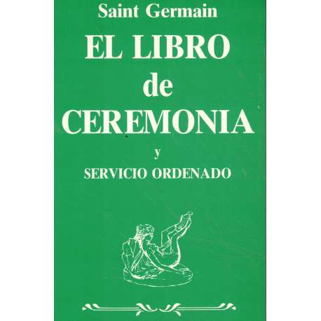 El libro de ceremonia y servicio ordenado