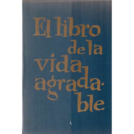 El libro de la vida agradable