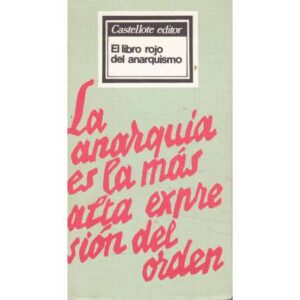 El libro rojo del anarquismo
