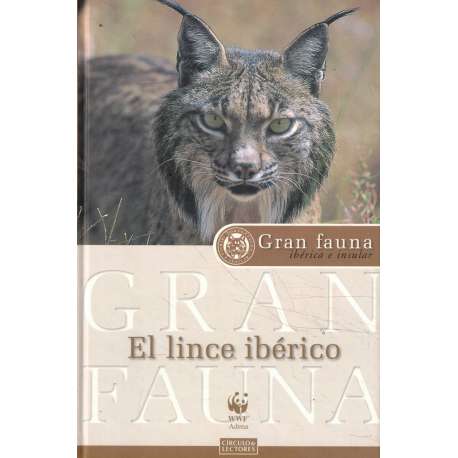 El lince ibérico. Unico en el mundo
