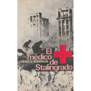 El médico de Stalingrado