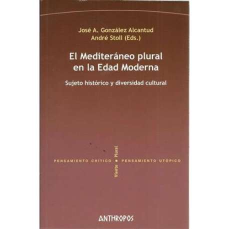 El Mediterráneo plural en la Edad Moderna