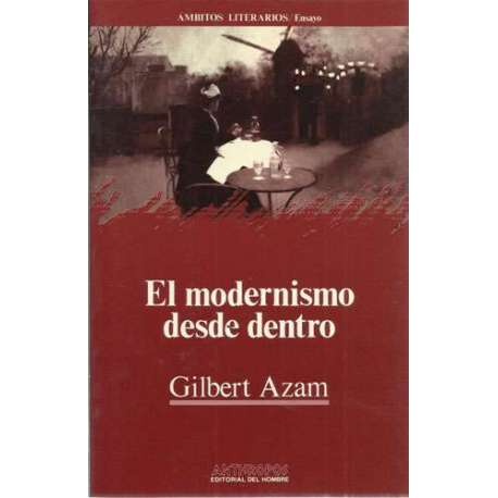 El modernismo desde dentro