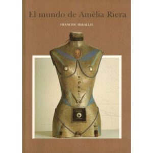 El mundo de Amèlia Riera