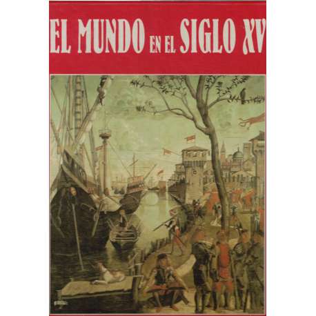 El mundo en el siglo XV