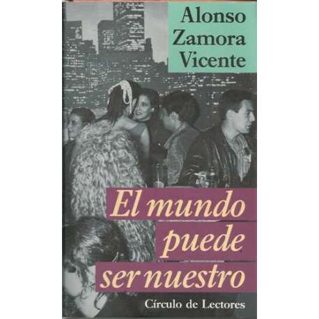 El mundo puede ser nuestro
