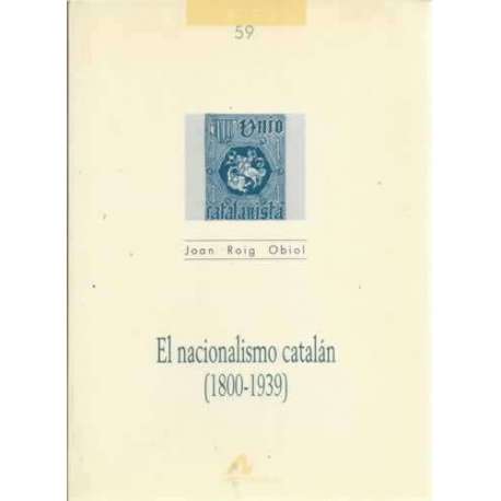 El nacionalismo catalán, 1800-1939