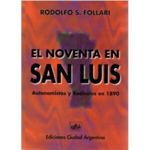 El noventa en San Luis
