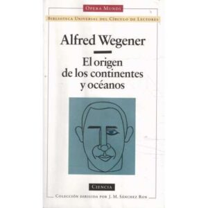 El origen de los continentes y océanos