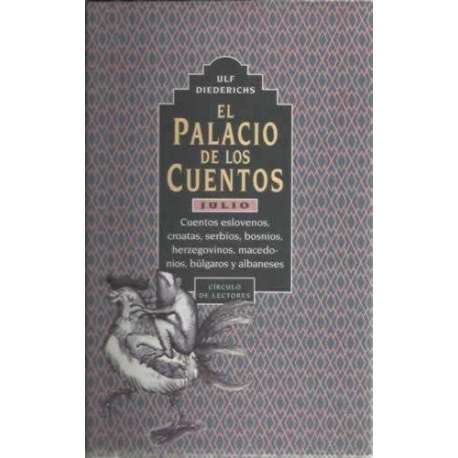 El palacio de los cuentos. Libro séptimo, julio