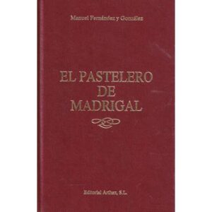 El pastelero de Madrigal