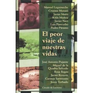 El peor viaje de nuestras vidas