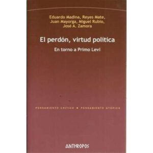 El perdón, virtud política